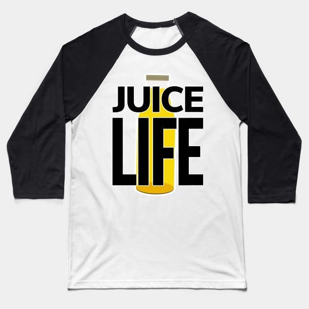 Juice Life (Choose Life) Baseball T-Shirt by bobdijkers